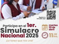 Invita Gobierno del Estado a sumarse al primer &ldquo;Simulacro Nacional 2025&rdquo;
