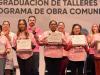 Talleres de Obra comunitaria fortalecen el tejido social con mujeres capacitadas para una vida laboral