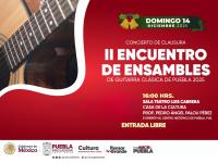 Puebla presenta el II Encuentro de Ensambles de Guitarra Cl&aacute;sica