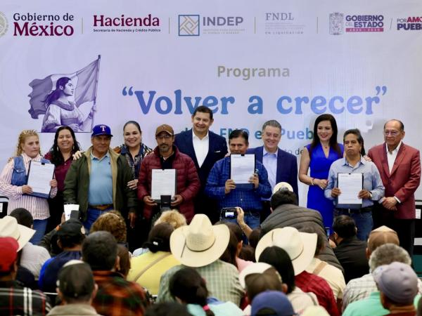 “Volver a Crecer” devuelve tranquilidad y patrimonio a familias productoras de Puebla.