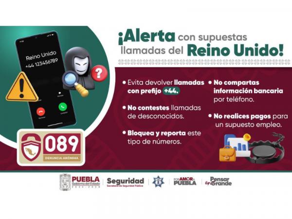 Exhorta SSP redoblar medidas de autocuidado ante llamadas de Reino Unido