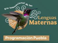 Con actividades gratuitas Secretar&iacute;a de Arte y Cultura conmemora el D&iacute;a de las Lenguas Maternas
