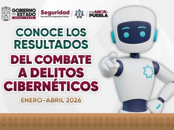 Puebla fortalece combate a ciberdelitos con inteligencia, prevenci&oacute;n y atenci&oacute;n especializada